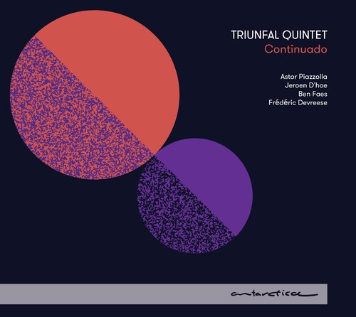 Devreese/ Piazzolla/ Triunfal Quintet - Continuado