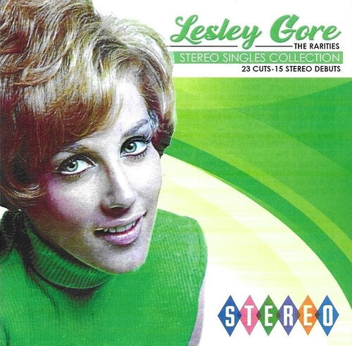 Lesley Gore - Rarities-The Stereo Singles Collection-23 Cuts-15 Stereo Debuts