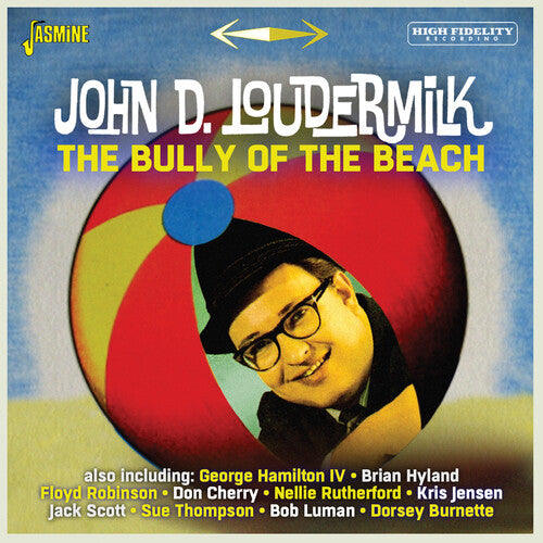 John Loudermilk D - Bully Of The Beach