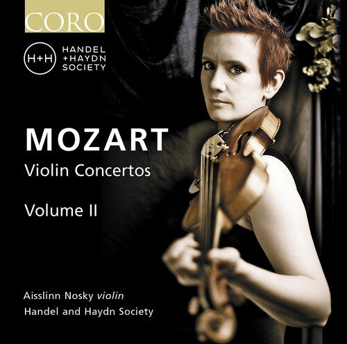 Mozart/ Handel & Haydn Society - Violin Concertos Vol. 2
