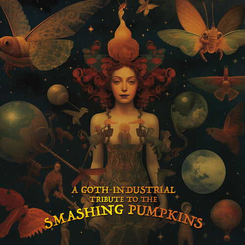 Industrial Tribute to the Smashing Pumpkins/ Var - A Goth-Industrial Tribute To The Smashing Pumpkins (Various Artists)