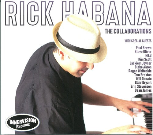 Rick Habana - The Collaborations