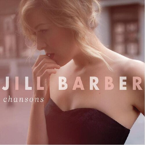 Jill Barber - Chansons