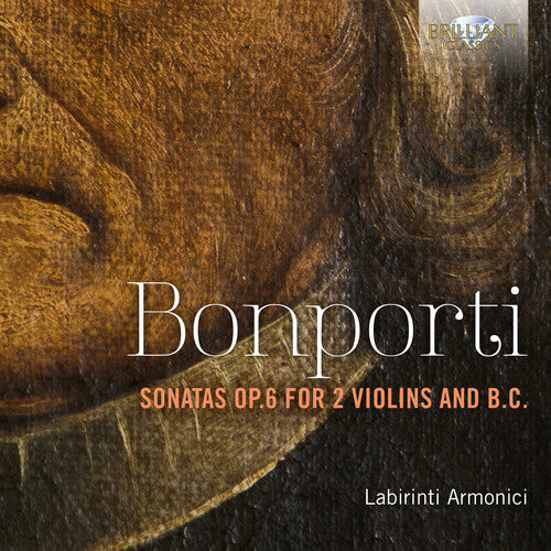 Bonporti/ Armonici - Sonatas Op. 6 for 2 Violins & B.C.