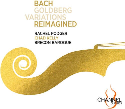 J.S. Bach / Podger/ Brecon Baroque - Goldberg Variations Reimagined