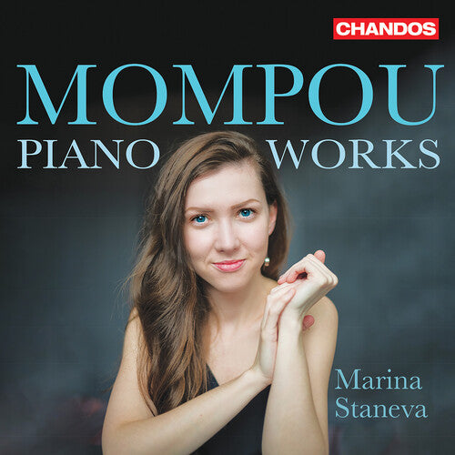 Mompou/ Staneva - Piano Works