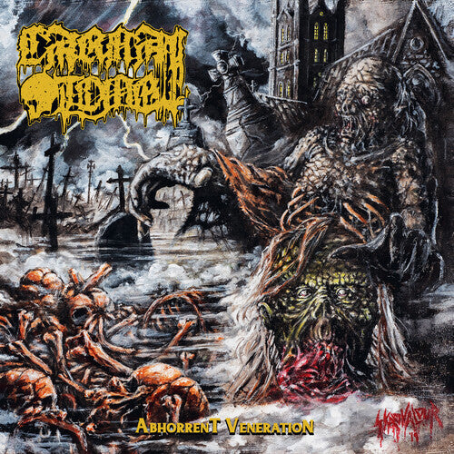 Carnal Tomb - Abhorrent Veneration
