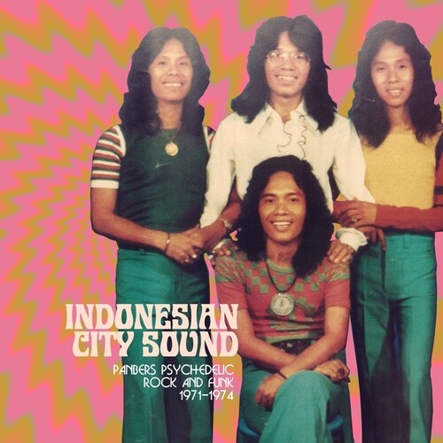 Panbers - Indonesian City Sound: Panbers' Psychedelic Rock And Funk 1971-1974
