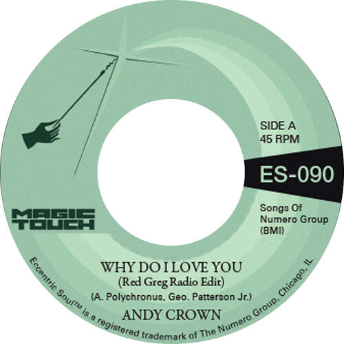 Andy Crown / Magic Touch - Why Do I Love You b/w Why Do I Love You