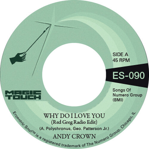 Andy Crown - Why Do I Love You b/w Why Do I Love You