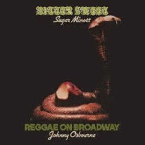 Sugar Minott / Johnny Osbourne - Bitter Sweet / Reggae On Broadway - Two Classic Albums