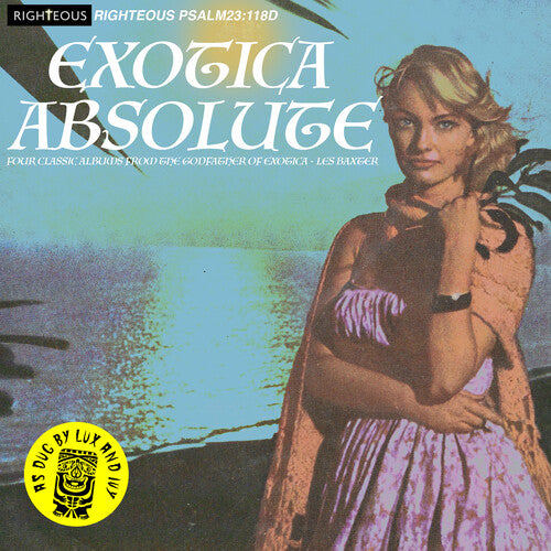Les Baxter - Exotica Absolute: Four Classic Albums From The Godfather Of Exotica Les Baxter