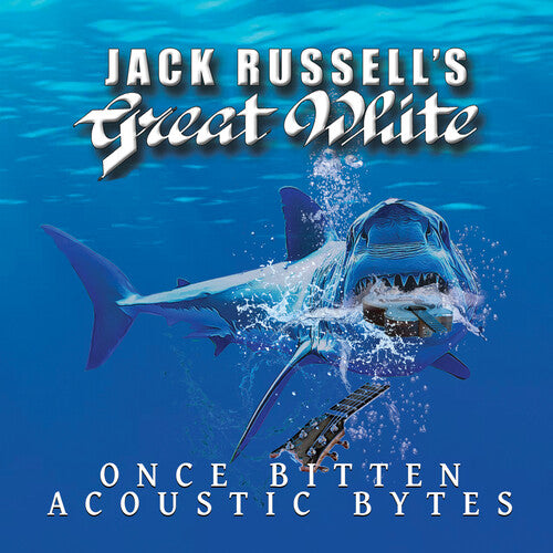 Jack Russell Great White - Once Bitten Acoustic Bytes