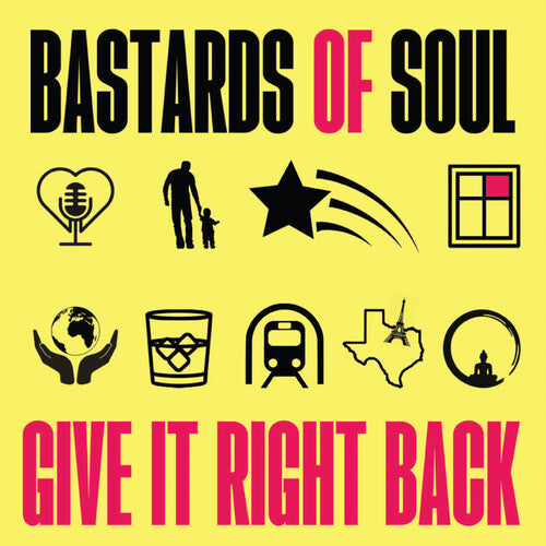 Bastards of Soul - Give It Right Back
