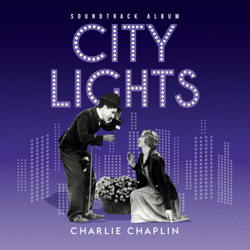 Charlie Chaplin - City Lights (Original Soundtrack)