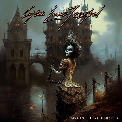 Gene Loves Jezebel - Live In Voodoo City