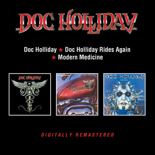 Doc Holliday - Doc Holliday / Doc Holliday Rides Again / Modern Medicine