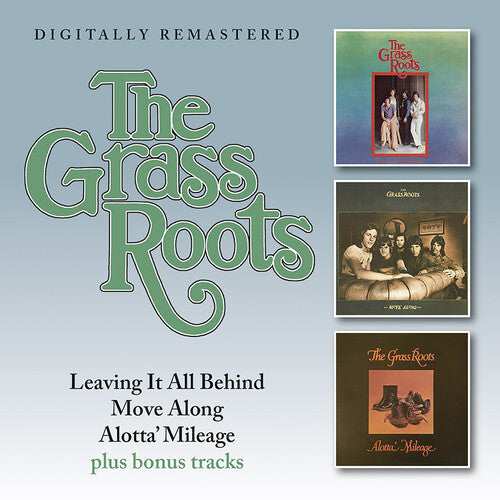The Grass Roots - Leaving It All Behind / Move Along / Alotta' Mileage + Bonus Tracks