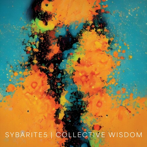 Sybarite5 - Collective Wisdom