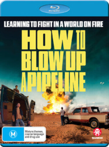 How to Blow Up a Pipeline