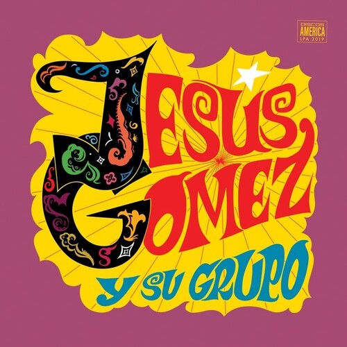 Jesus Gomez / Su Grupo - Jesus Gomez y Su Grupo