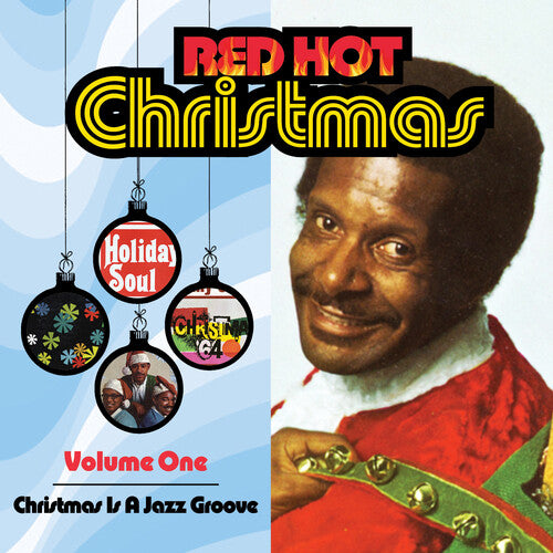 Red Hot Christmas 1: Christmas Is a Jazz/ Various - Red Hot Christmas, Vol. 1: Christmas Is A Jazz Groove