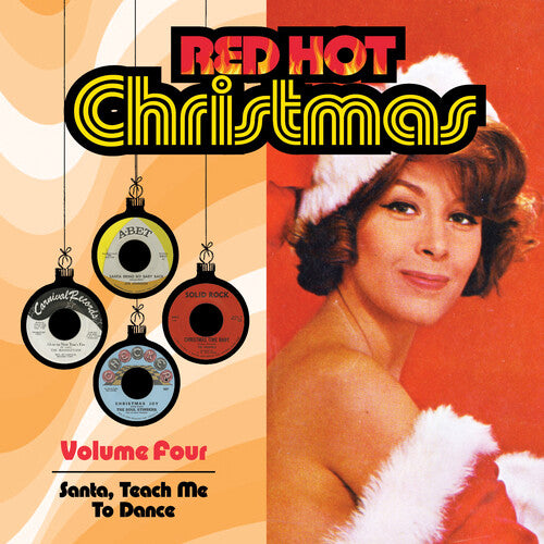 Red Hot Christmas 4: Santa Teach Me to Dance/ Var - Red Hot Christmas, Vol. 4: Santa, Teach Me To Dance
