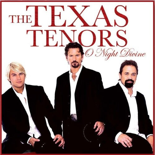 Texas Tenors - O Night Divine