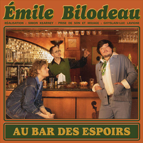 Emile Bilodeau - Au Bar Des Espoirs