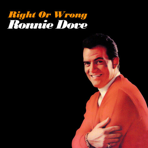 Ronnie Dove - Right Or Wrong