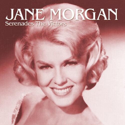 Jane Morgan - Jane Morgan Serenades The Victors