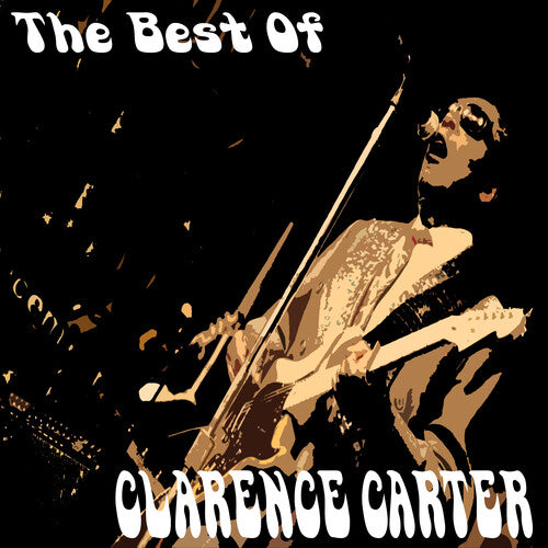 Clarence Carter - The Best of Clarence Carter