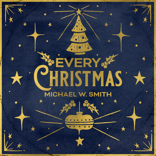 Michael Smith W - Every Christmas