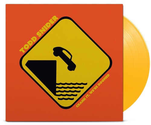 Todd Snider - Crank It We're Doomed