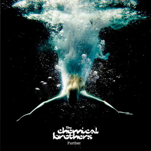 The Chemical Brothers - Further