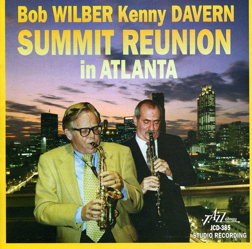 Bob Wilber / Kenny Davern - Summit Reunion in Atlanta