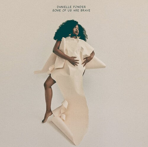 Danielle Ponder - Some Of Us Are Brave