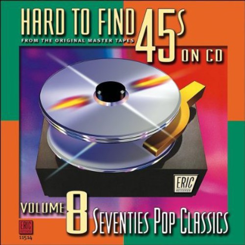 Various Artists - Hard-To-Find 45's On CD, Vol. 8: Pop Classics