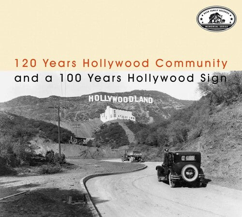 Memorial Series: 120 Years Hollywood/ Various - Memorial Series: 120 Years Hollywood Community And A 100 Years Hollywood Sign