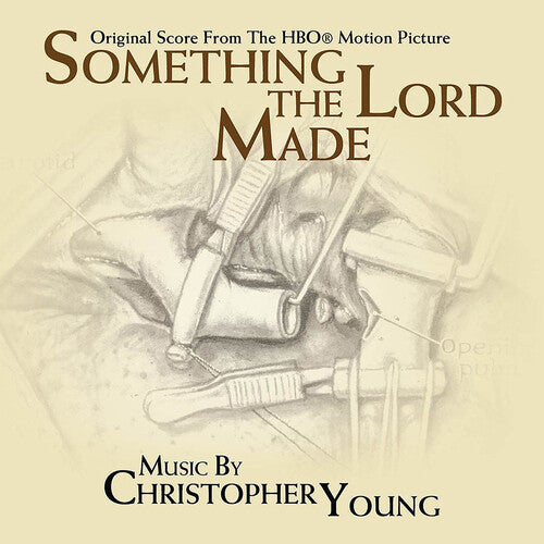 Christopher Young - Something The Lord Made - Original Soundtrack