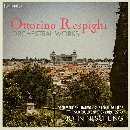 Bach/ Rachmaninoff/ Respighi - Orchestral Works