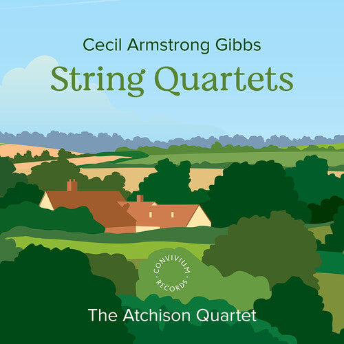 Gibbs/ Atchison/ Bergersen - String Quartets