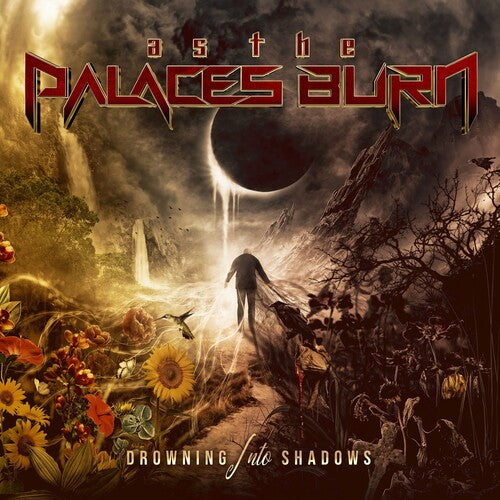 As the Palace Burn - Drowning Into Shadows