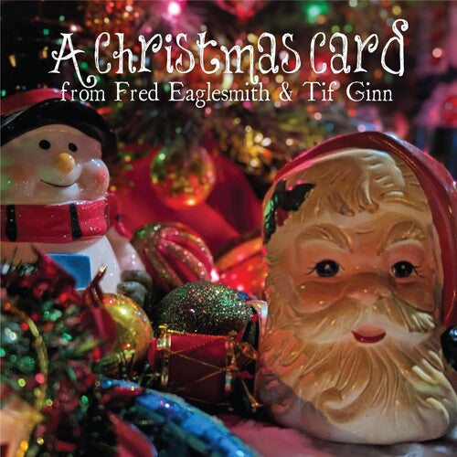 Fred Eaglesmith - A Christmas Card