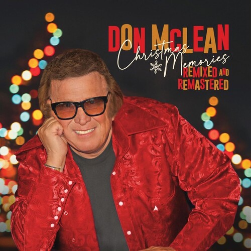 Don McLean - Christmas Memories  [Remixed And Remastered ]