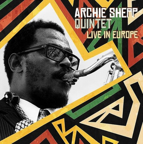Archie Shepp Quintet - Live In Europ