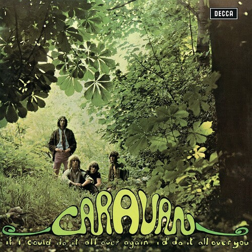 Caravan - If I Could Do It All Over Again, I'd Do It All Over You - 180gm Vinyl