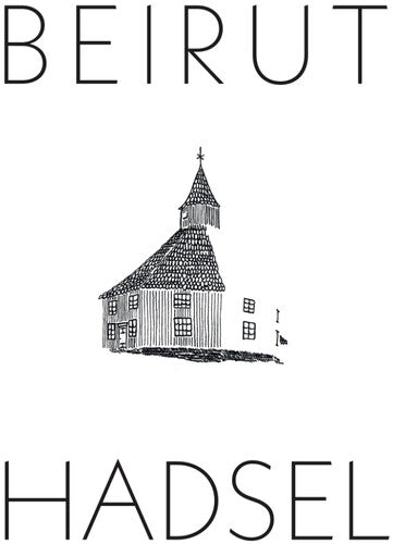 Beirut - Hadsel - Ice Breaker