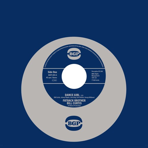 Bill Curtis / Johnny King / Fatback Band - Dance Girl / Keep On Brother Keep On