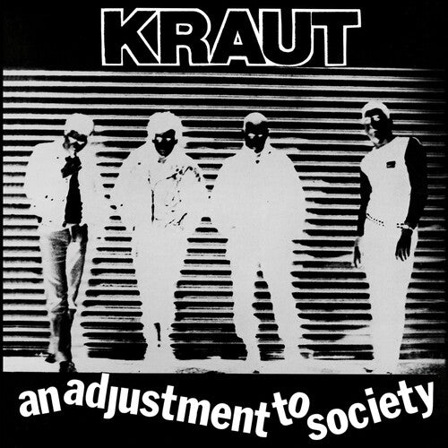 Kraut - AN ADJUSTMENT TO SOCIETY